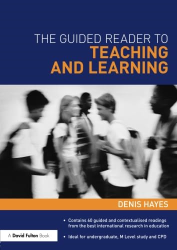 The Guided Reader to Teaching and Learning