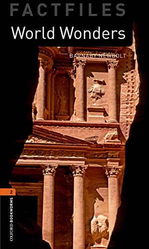 Oxford Bookworms Library: Stage 2: World Wonders (Oxford Bookworms ELT)