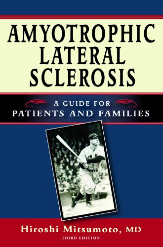 Amyotrophic Lateral Sclerosis: A Guide for Patients and Families