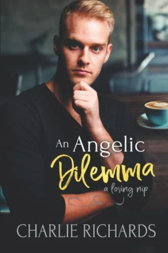 An Angelic Dilemma (Loving Nip)