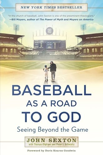 Baseball as a Road to God: Seeing Beyond the Game