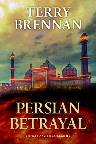 Persian Betrayal (Empires of Armageddon)
