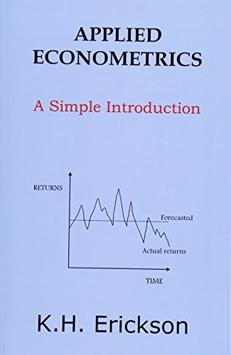 Applied Econometrics: A Simple Introduction