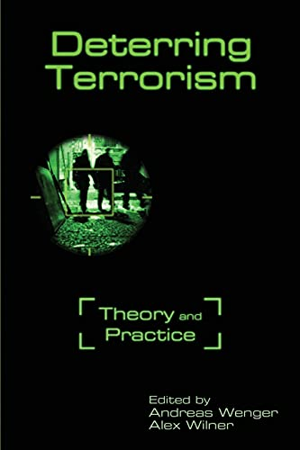 Deterring Terrorism: Theory and Practice