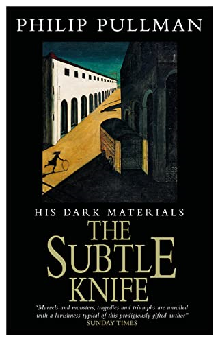 His Dark Materials: The Subtle Knife Classic Art Edition (His Dark Materials)