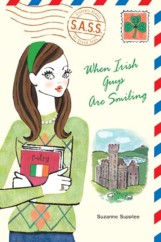 When Irish Guys Are Smiling (S.A.S.S.: Students Across the Seven Seas)