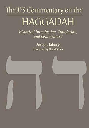 The JPS Commentary on the Haggadah (JPS Commentary) (JPS Commentary)