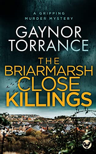 THE BRIARMARSH CLOSE KILLINGS a gripping murder mystery (Jemima Huxley Crime Thrillers)