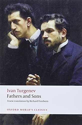 Fathers and Sons (Oxford Worlds Classics)