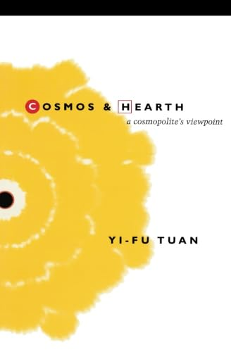 Cosmos and Hearth: A Cosmopolite's Viewpoint
