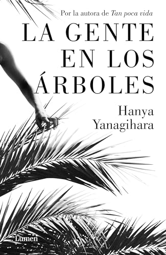 La Gente En Los rboles / The People in the Trees