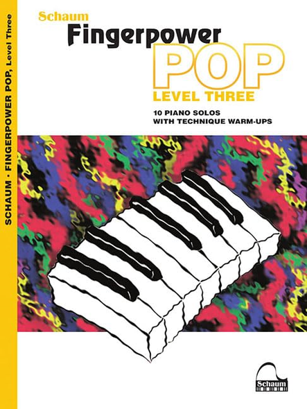 Fingerpower Pop Level Three: 10 Piano Solos with Technique Warm-Ups: Early to Mid-Intermediate (Fingerpower Pop)