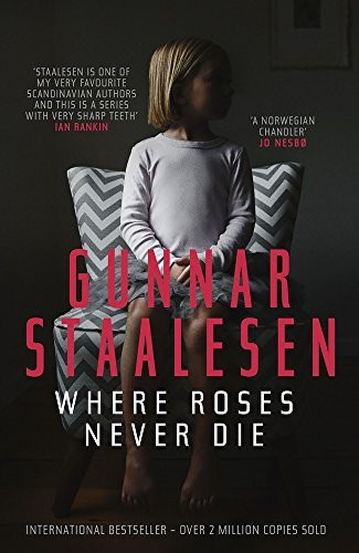 Where Roses Never Die (Varg Veum)