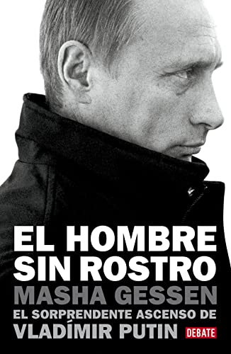 El hombre sin rostro / The Man Without A Face (Translation) (Paperback)