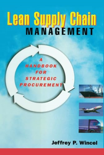 Lean Supply Chain Management: A Handbook for Strategic Procurement
