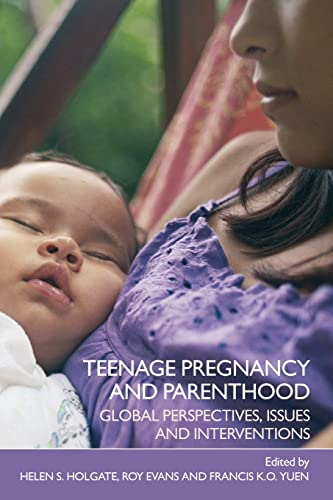 Teenage Pregnancy and Parenthood