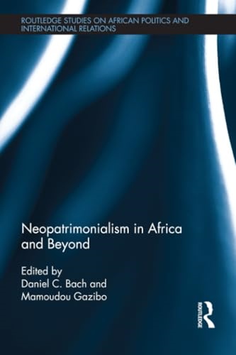 Neopatrimonialism in Africa and Beyond