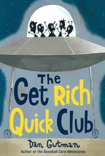 The Get Rich Quick Club
