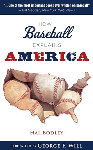 HOW BASEBALL EXPLAINS AMERICA