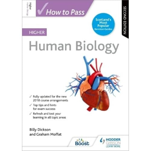 How to Pass Higher Human Biology: Second Edition (How To Pass - Higher Level)