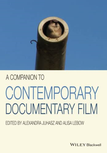 A Companion to Contemporary Documentary Film