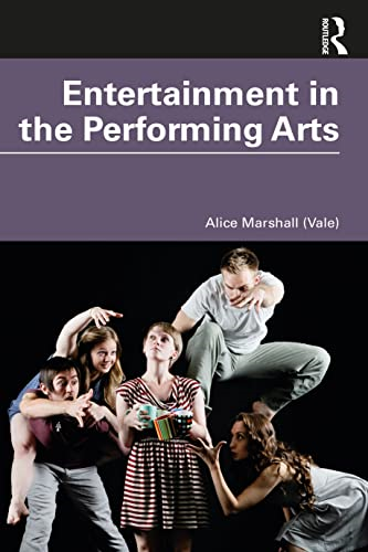 Entertainment in the Performing Arts