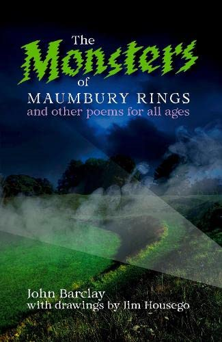The Monsters of Maumbury Rings: and other poems for all ages