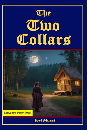 The Two Collars (The Bracken Trilogy)