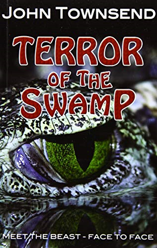 Terror of the Swamp (Toxic)