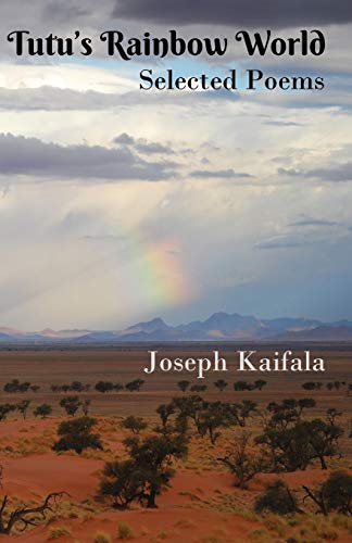 Tutu's Rainbow World: Selected Poems
