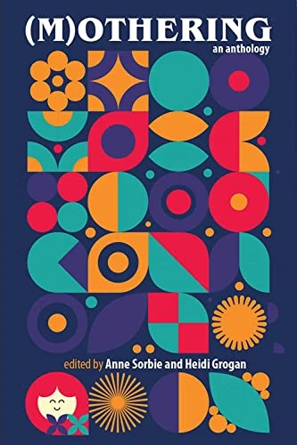 (M)Othering: An Anthology