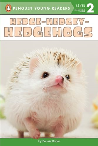 Hedge-Hedgey-Hedgehogs (Penguin Young Readers: Level 2)