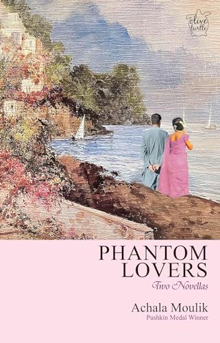 Phantom Lovers: Two Novellas
