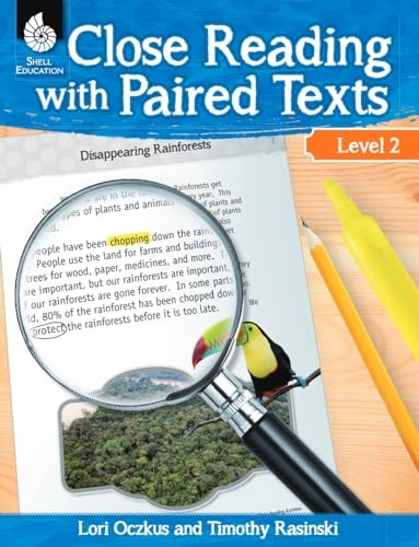 Close Reading with Paired Texts Level 2 (Level 2): Engaging Lessons to Improve Comprehension (Close Reading with...
