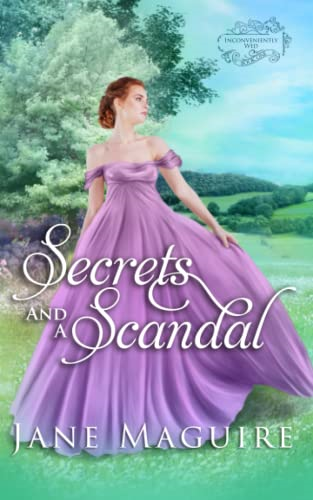 Secrets and a Scandal (Inconveniently Wed)