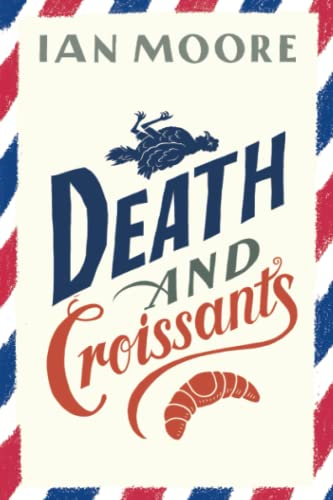 Death and Croissants