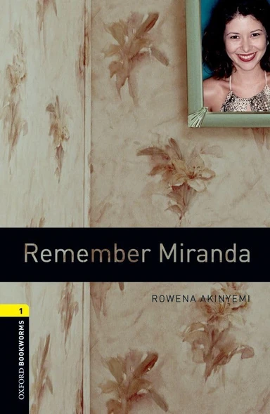 Remember Miranda: 400 Headwords (Oxford Bookworms Library)