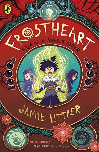 Frostheart 3: Rise of The World Eater (Frostheart)
