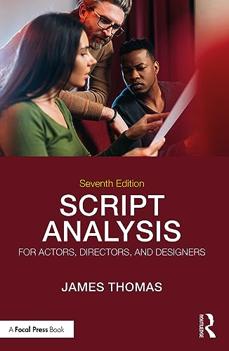 Script Analysis for Actors,  Directors, and Designers