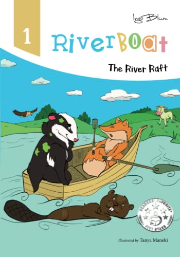 Riverboat: The River Raft (Riverboat Series Picture Books)