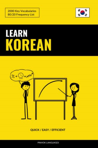 Learn Korean - Quick / Easy / Efficient: 2000 Key Vocabularies