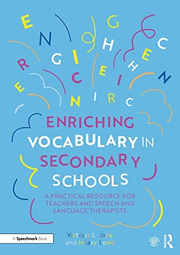 ENRICHING VOCABULARY IN SECONDARY S