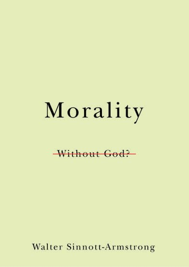 Morality Without God? (Philosophy In Action)