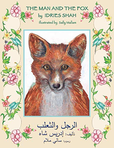 The Man and the Fox: English-Arabic Edition (Teaching Stories)