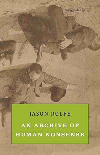 An Archive of Human Nonsense