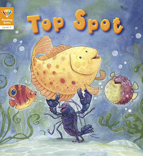 Reading Gems: Top Spot (Level 2) (Reading Gems)