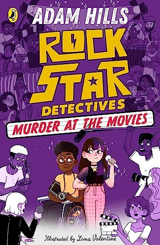 Rockstar Detectives: Murder at the Movies (Rockstar Detectives)