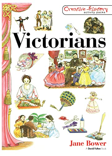 Victorians (Creative History Activity Packs) (Creative History Activity Packs)