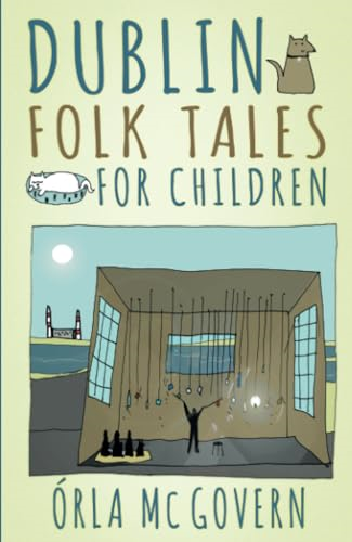 Dublin Folk Tales for Children