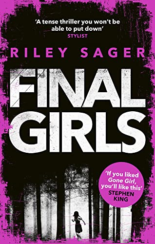 Final Girls: Three Girls. Three Tragedies. One Unthinkable Secret (Paperback)